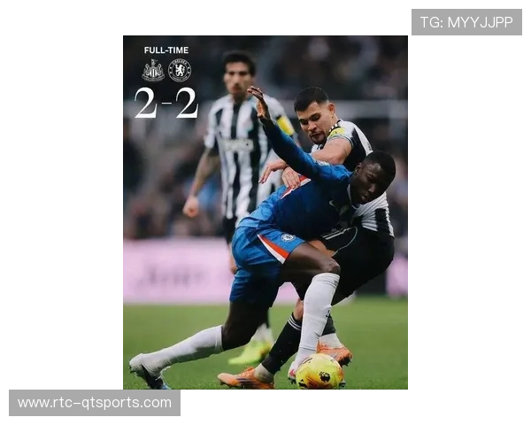 切尔西2-2战平纽卡，里斯·詹姆斯任意球救主，争冠希望渺茫